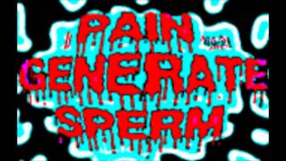 Pain Generate Sperm Candyflipping