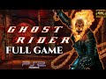 Ghost Rider PS2 FULL GAME Longplay 4K