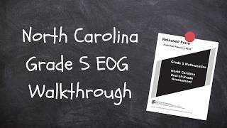 NC 5th grade EOG Walkthrough