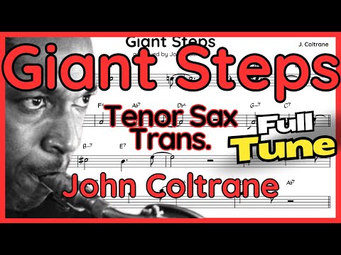Giant Steps (John Coltrane) Tenor Sax Transcription