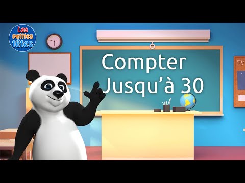 Apprendre à compter jusqu'à 30 en français - Maternelle - (Learn Counting)