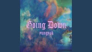 Going Down Music Video