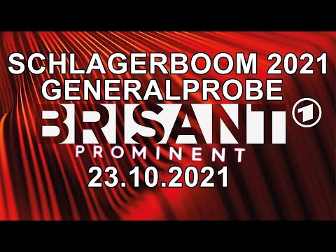 Schlagerboom 2021 - Generalprobe I Brisant 23.10.2021
