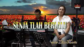 Download lagu Senja tlah berlalu - Cipt . Benny Panjaitan Cover Lisa Maria mp3