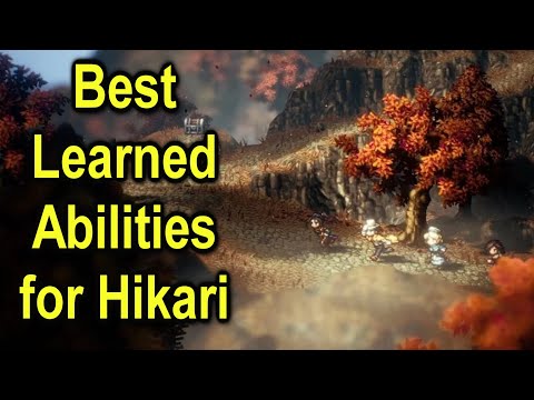 Best Learned Abilities for Hikari and Locations | Octopath Traveler 2 | Demo