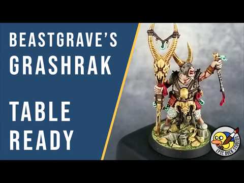Painting Beastgrave's Grashrak - Table Ready - Beastgrave Tutorial