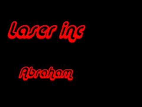 Laser inc - Abraham (Remix)