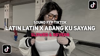 Download lagu DJ LATIN LATIN MASHUP VIRAL ( Slowed & Reverb ) mp3
