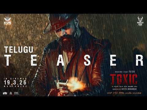 Toxic Official Telugu Teaser | Rocking Star Yash | Geetu Mohandas | KVN | Monster Mind Creations