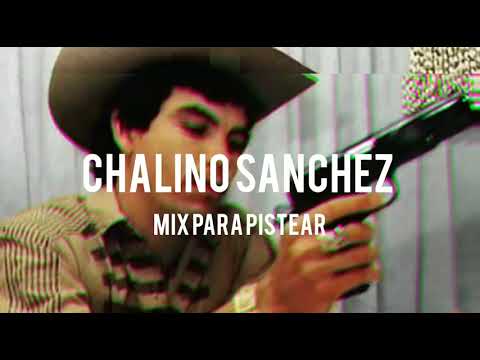 Chalino Sanchez - Mix Para Pistear [Exclusivo]