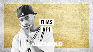 Elias - AF1 (Lyrics)