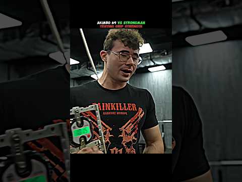 😱AKIMBO 69 VS STRONGMAN TESTING HAND GRIP STRENGTH 🔥