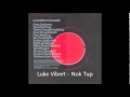 Luke Vibert - Nok Tup