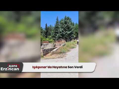 Işıkpınar’da Hayatına Son Verdi