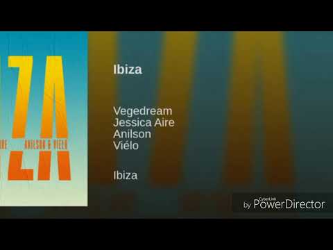 Vegedream ibiza feat.jessica aire anilson vielo