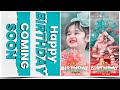 🎁Coming soon🎂 happy birthday status kaise banaye alight motion video editing video Stylish Indrajeet