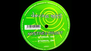 Mystre & Dyloot – Eternal Om (Steve Baltes Mix)(Trance 2002)