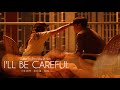 Yoon Sae Bom & Jung Yi Hyun | I'll Be Careful From Now On | Happiness