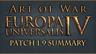 Europa Universalis IV Art of War Patch 1.9 Notes Thoughts and Summary