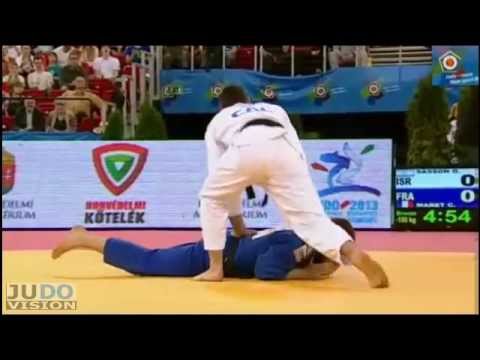 Judo European Championships 2013: Or SASSON (ISR) - Cyrille MARET (FRA) Bronze [-100kg]