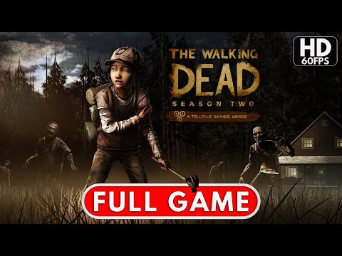 THE WALKING DEAD SEASON 2 Gameplay Walkthrough FULL GAME (No Commentary)