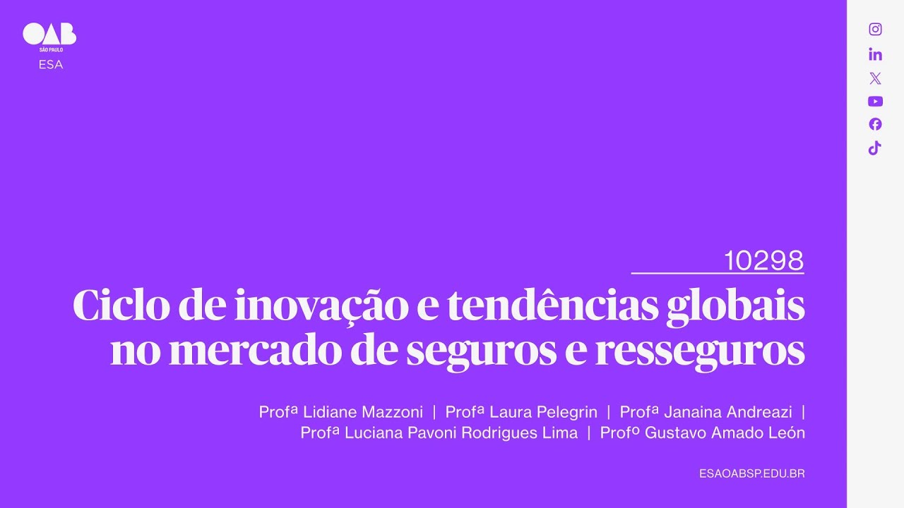 #01 | Ciclo de inovação e tendências globais no mercado de seguros e resseguros