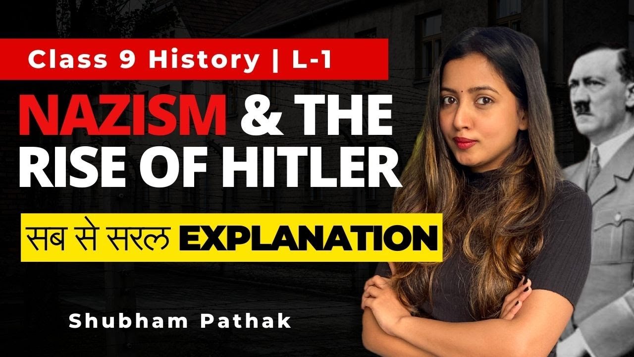 CLASS 9 NAZISM AND THE RISE OF HITLER | Class 9 History | Shubham Pathak #class9 #history