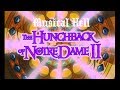 The Hunchback Of Notre Dame II Musical Hell Review 68