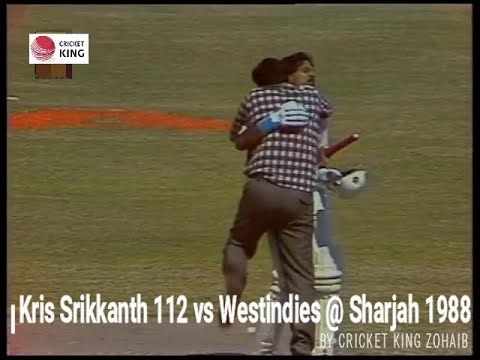 Kris Srikkanth 112 vs Westindies @ Sharjah 1988