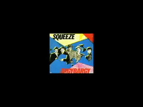 Squeeze - Vicky Verky - Argy Bargy