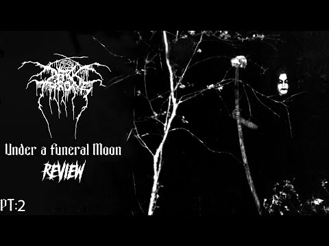 Darkthrone's "Under A Funeral Moon" - Review
