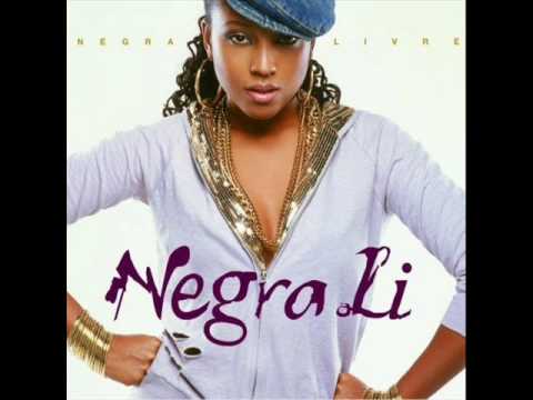 07- Negra Livre - Negra Li