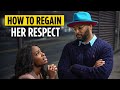 How To Regain A Woman S Respect Attraction After Showing Weakness Thealphamalestrategiesshow4603