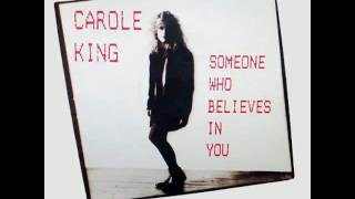 Carole King - Someone Who Believes In You