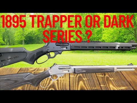 Which Marlin 1895 Is Right for You? Trapper vs. Dark Series