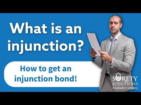 Court Injunctions & Injunction Bonds