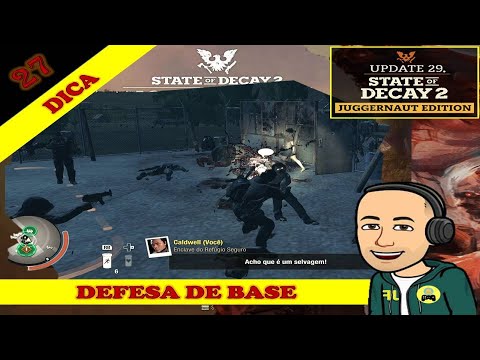 State of Decay 2 - Defesa de Base - Dica 27
