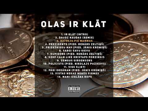 OLAS - Dzīvoju Pie Mammas