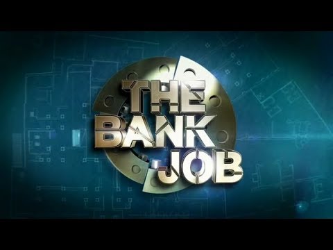 The Bank Job (02.01.12) First episode