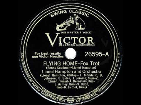 1940 HITS ARCHIVE: Flying Home - Lionel Hampton (1940 Victor version)