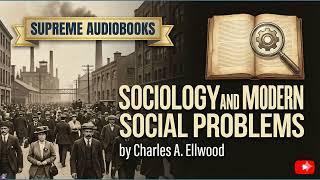Sociology and Modern Social Problems