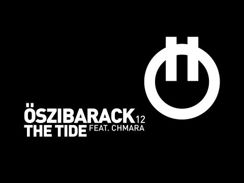 Oszibarack - The Tide (feat. Chmara) / Radio Edit