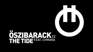 Oszibarack - The Tide (feat. Chmara) / Radio Edit