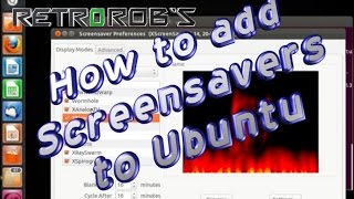 Ubuntu Help: How to Add Screensavers to Ubuntu