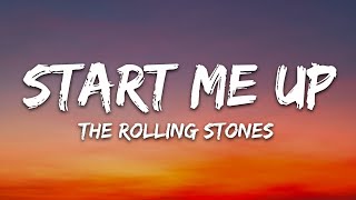 The Rolling Stones - Start Me Up (Lyrics)