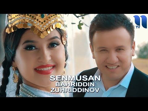 Bahriddin Zuhriddinov - Senmusan | Бахриддин Зухриддинов - Сенмусан