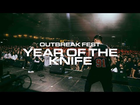 Year of The Knife | Outbreak Fest 2022
