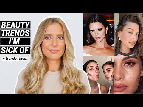Beauty Trends I'm Sick of... + Beauty Trends I Love! Hair, Makeup & Skincare Trends 2022