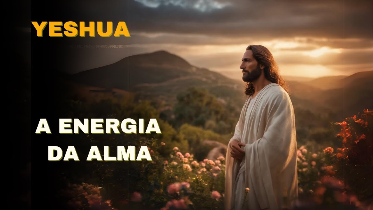 🔴YESHUA  |  VOCÊ RECONHECE A ENERGIA DA SUA ALMA ?  |  Kryon Serviço Magnético