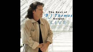 BJ Thomas - He's Got It All In Control